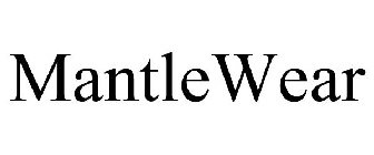 MANTLEWEAR