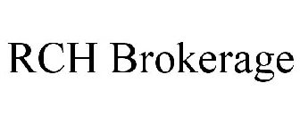 RCH BROKERAGE