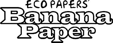 ECO PAPERS' BANANA PAPER