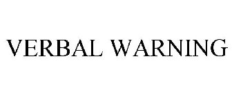 VERBAL WARNING