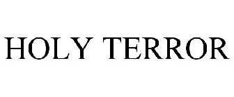 HOLY TERROR