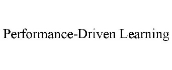 PERFORMANCE-DRIVEN LEARNING