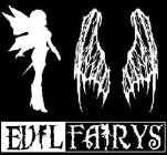 EVIL FAIRYS
