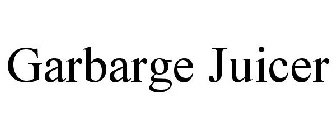 GARBARGE JUICER