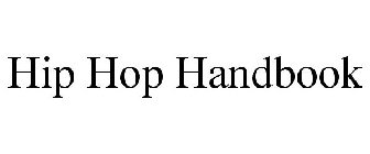 HIP HOP HANDBOOK