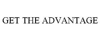 GET THE ADVANTAGE