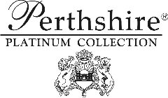 PERTHSHIRE PLATINUM COLLECTION