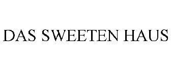 DAS SWEETEN HAUS
