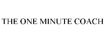 THE ONE MINUTE COACH