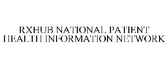 RXHUB NATIONAL PATIENT HEALTH INFORMATION NETWORK