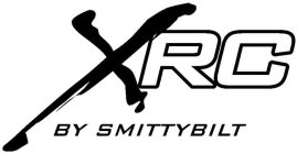 XRC BY SMITTYBILT