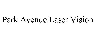 PARK AVENUE LASER VISION