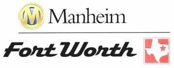 M MANHEIM FORT WORTH