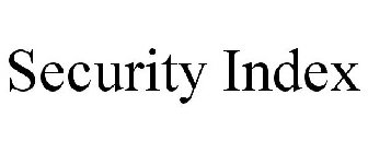 SECURITY INDEX