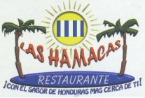 LAS HAMACAS RESTAURANTE CON EL HONDURAS MAS CERCA DE TI!