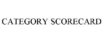 CATEGORY SCORECARD
