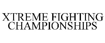 XTREME FIGHTING CHAMPIONSHIPS