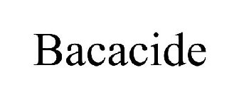 BACACIDE