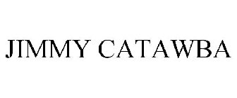 JIMMY CATAWBA