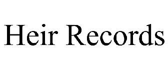 HEIR RECORDS