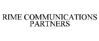 RIME COMMUNICATIONS PARTNERS