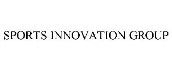 SPORTS INNOVATION GROUP