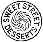 SWEET STREET DESSERTS