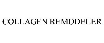 COLLAGEN REMODELER