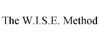 THE W.I.S.E. METHOD