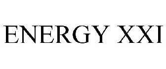 ENERGY XXI