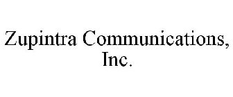 ZUPINTRA COMMUNICATIONS, INC.