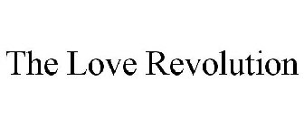 THE LOVE REVOLUTION