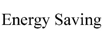 ENERGY SAVING