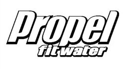 PROPEL FIT WATER