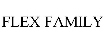 FLEX FAMILY