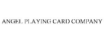 ANGEL PLAYING CARD COMPANY