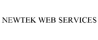 NEWTEK WEB SERVICES