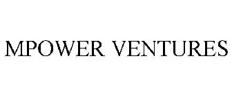 MPOWER VENTURES