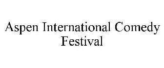 ASPEN INTERNATIONAL COMEDY FESTIVAL