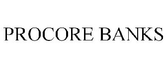 PROCORE BANKS