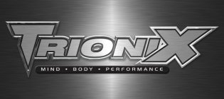 TRIONIX MIND · BODY · PERFORMANCE