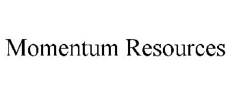 MOMENTUM RESOURCES