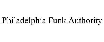 PHILADELPHIA FUNK AUTHORITY