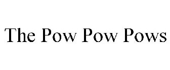 THE POW POW POWS