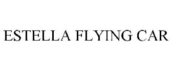 ESTELLA FLYING CAR