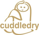 CUDDLEDRY