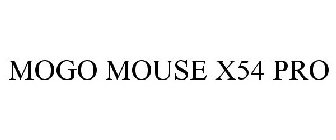 MOGO MOUSE X54 PRO