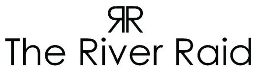 RR THE RIVER RAID