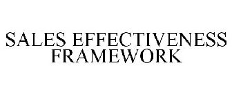 SALES EFFECTIVENESS FRAMEWORK