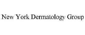 NEW YORK DERMATOLOGY GROUP